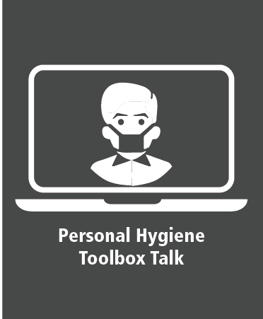 Personal Hygiene Toolbox Talk
